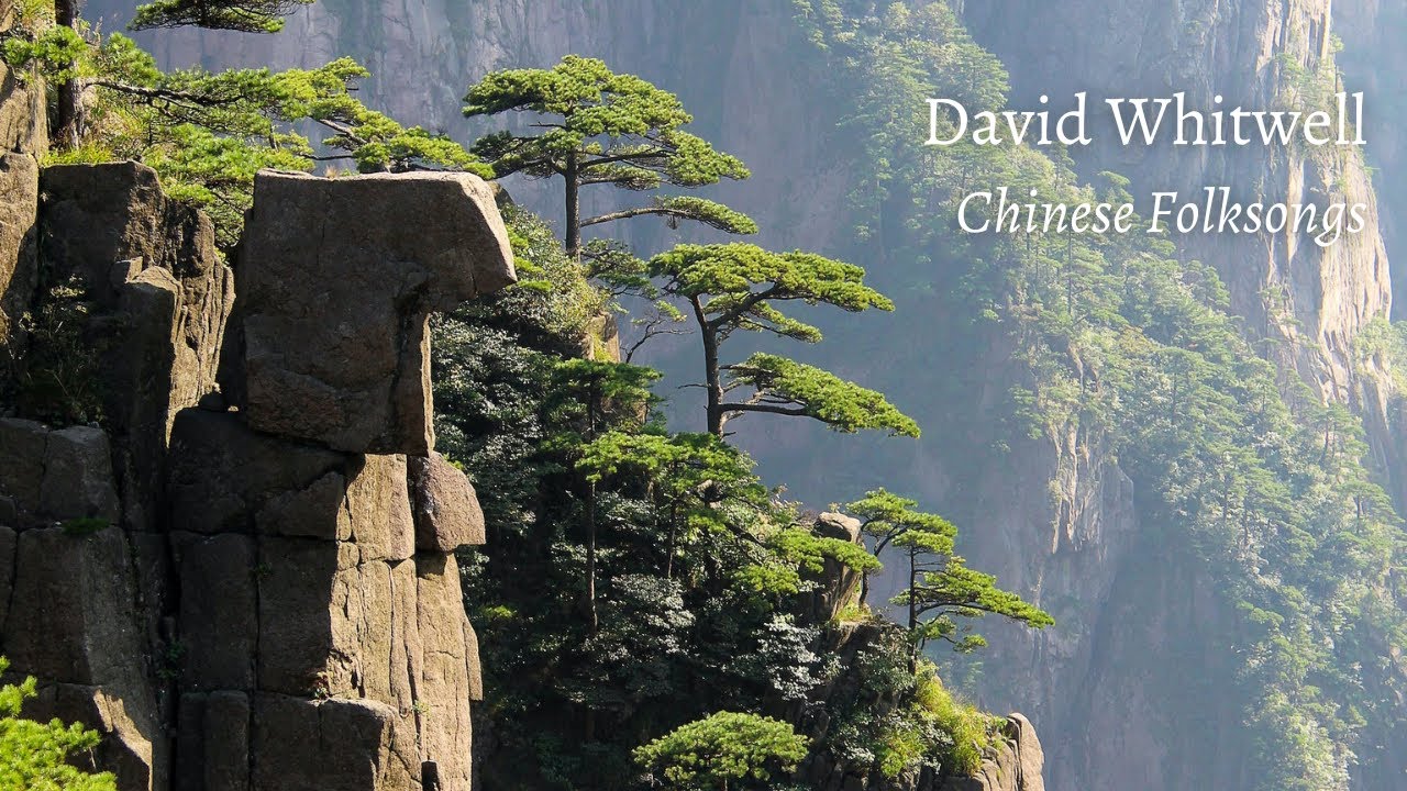 David Whitwell, Chinese Folksongs (2020)