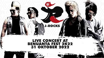 FULL KONSER J-ROCKS Live at Benuanta Fest 2K22 (BEST AUDIO REMASTERED)