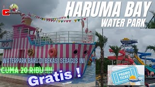 Haruma Bay Waterpark Bekasi || Water park baru termurah dan wahana terlengkap di Babelan Bekasi