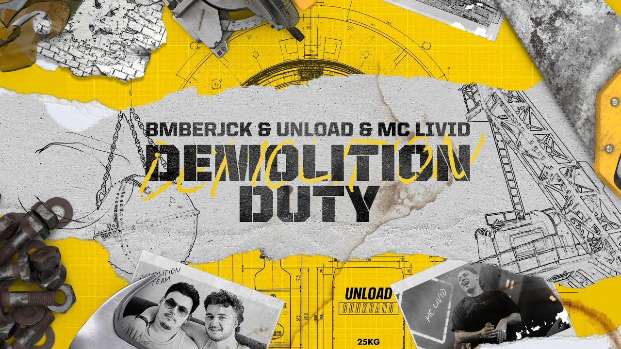 BMBERJCK & Unload & MC Livid - Demolition Duty (Official Get Wrecked Anthem 2026)