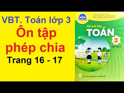 Video Vở bài tập Toán lớp 3 | Trang 16 Ôn tập phép chia |... - YouTube