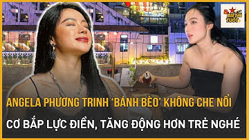 Angela Phương Trinh "bánh bèo" không che nổi cơ bắp lực điền, tăng động hơn trẻ nghé
