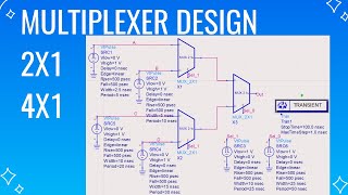 2X1 and 4X1 MULTIPLEXER DESIGNS.