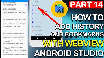 how to add history and bookmarks with webview android studio Part 14