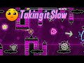 Taking it Slow by Bonzard (Geometry Dash 2.2) [All Coins] 