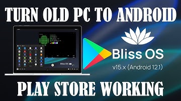 Turn Your PC into an Android Machine with Bliss OS!
