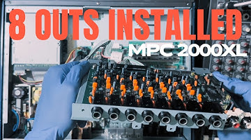 MPC 2000XL 8 Outs Installation - Full Walkthrough and Test