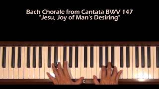 Bach Jesu Joy of Man's Desiring Piano Tutorial v. 2