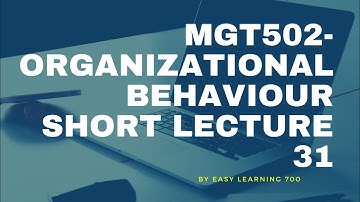 MGT502 Short Lecture 31