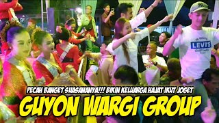Download lagu PECAH BANGET SUASANANYA!!! BIKIN KELUARGA HAJAT IKUT JOGET || GUYON WARGI GROUP - LIVE SAWAH DADAP