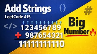 🚀 LeetCode 415 | Add Strings 🔥 | Big Number Addition Easy Trick | Hindi