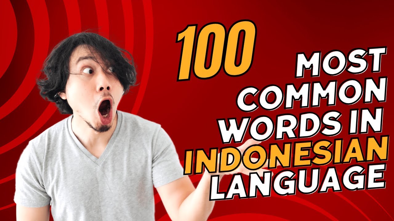 100 most common words in Indonesian Language - YouTube