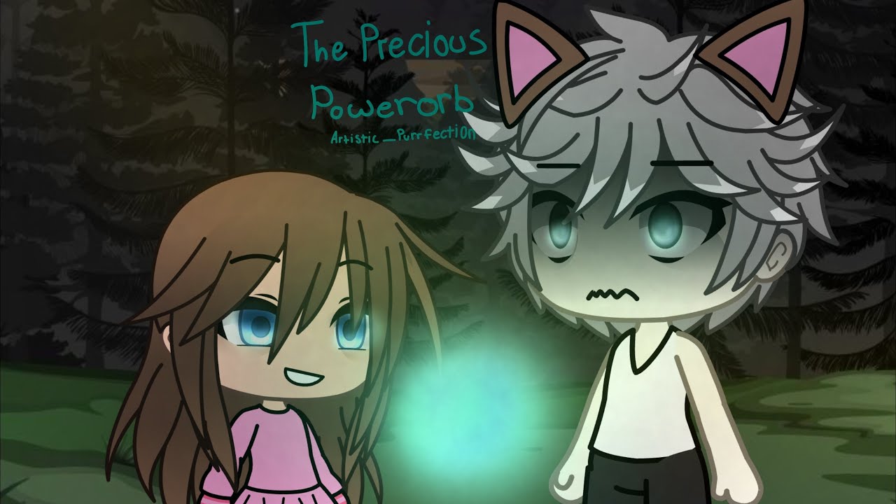 The Precious Powerorb Episode 1: Family CHAOS!