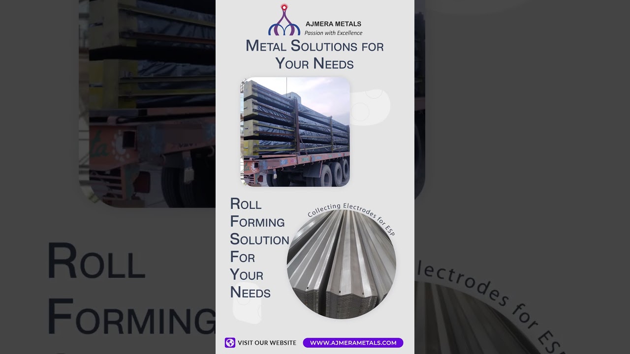 Metal Solutions for your needs, roll forming solution for your needs | Ajmera Metals Indore