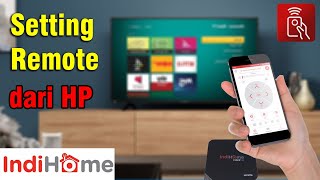 Cara Setting Hp Android menjadi Remote UseeTV Indihome screenshot 1