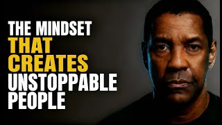 The Mindset That Creates Unstoppable People
