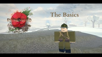 Entrenched guide part 1: the basics