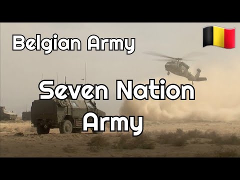 Seven Nation Army // BELGIAN ARMY