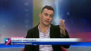 El Confesionario: Eduardo Arroyuelo nos revela sus secretos