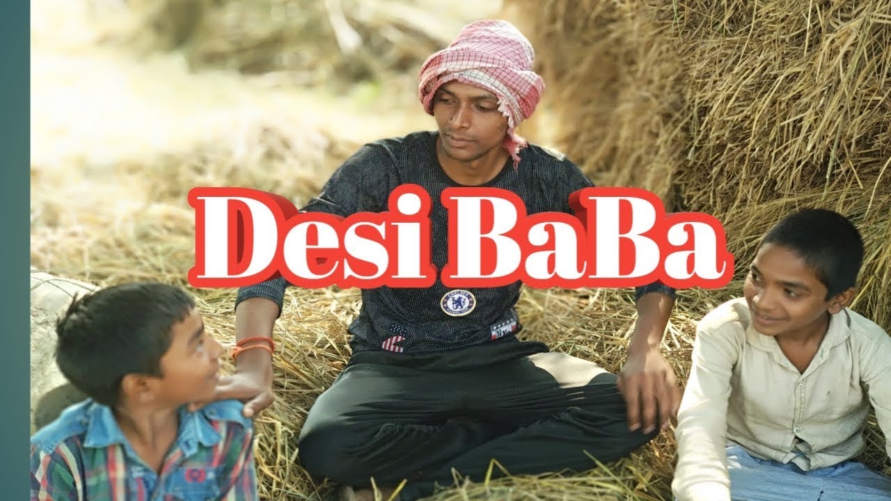 Desi BaBa - YouTube