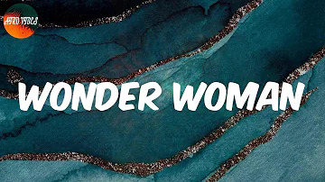 Wonder Woman (Lyrics) - WSTRN