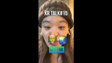 XR Talk #15: Blippar AR App