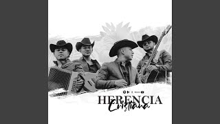 Video thumbnail of "Herencia Cristiana - Popurri 1"