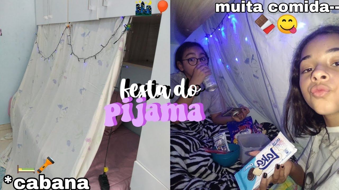 Festa do pijama com minha amiga 🎈😘🖤 (muita comida ,oi monster e muito mais)