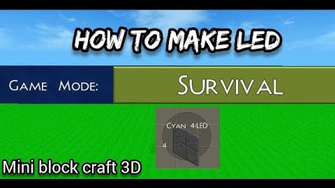 Survival how to make LED mini block craft