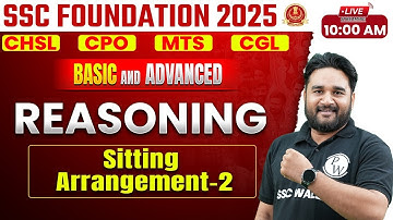 SSC Foundation 2025 | Sitting Arrangement Reasoning | SSC Reasoning Class By Sandeep Sir