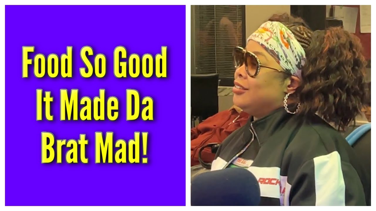 Food So Good It Made Da Brat Mad!