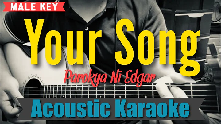 Your Song - Parokya Ni Edgar (Acoustic Karaoke)