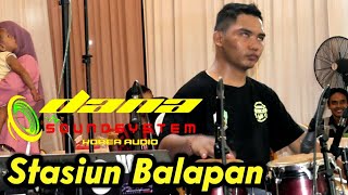 Download Lagu Stasiun Balapan - Cover Tya Wahyu - DANA SOUNDSYSTEM MP3