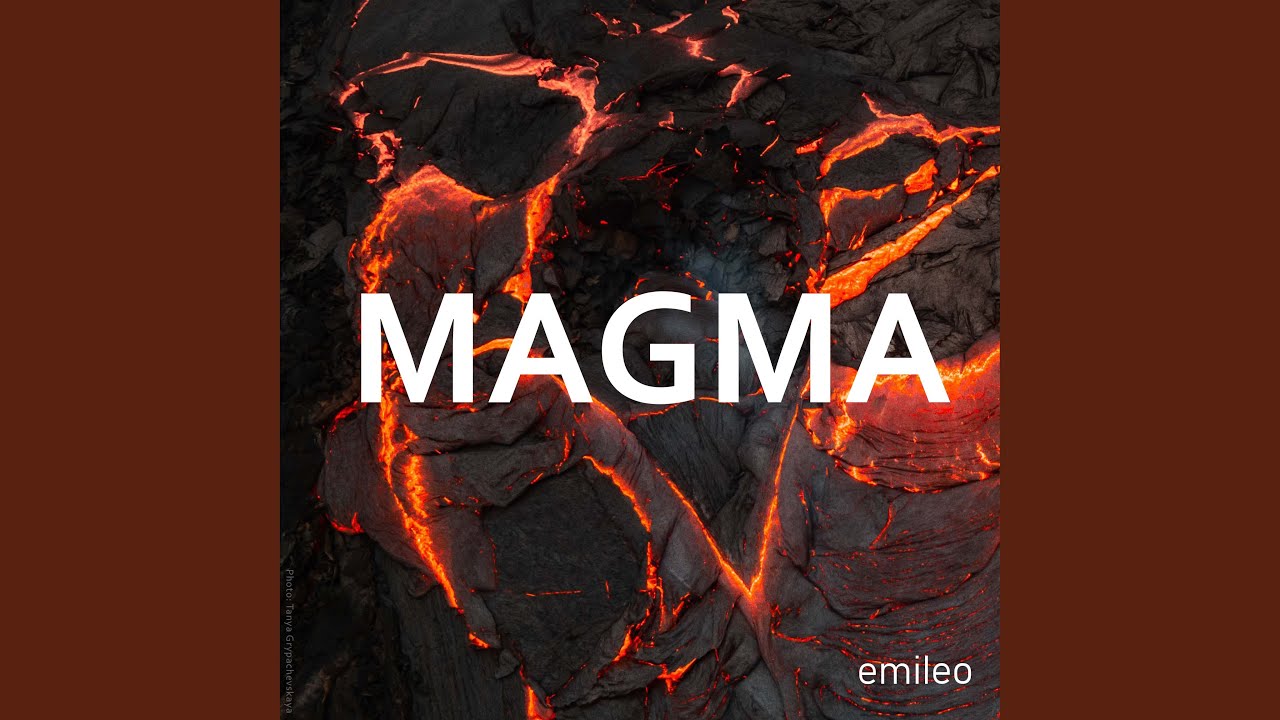 Watch Magma on YouTube Watch Magma on YouTube