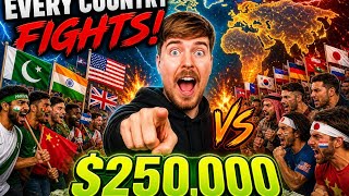 Every country fight for $250,000
