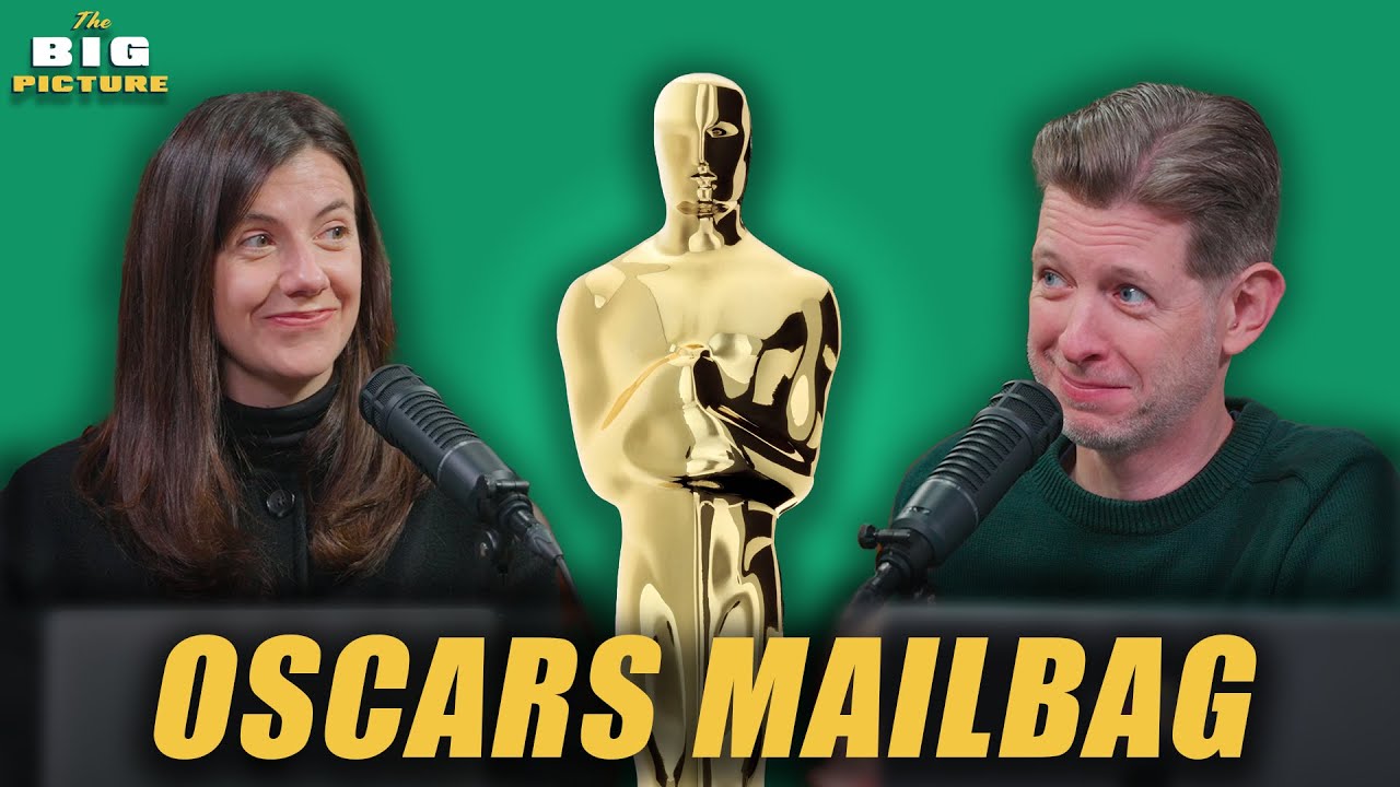 Oscars Preshow Live Mailbag! | The Big Picture