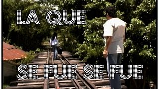 La Que Se Fue Se Fue - Dario Dario