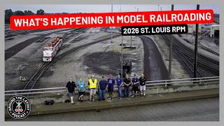 What's Happening In Model Railroading - August 2026 - 2026 St. Louis RPM