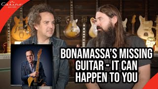 Joe Bonamassa's Missing guitar   - It Can happen to you
