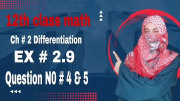 12th class math exercise 2.9 question number 4 & 5 |2nd year math exercise 2.9| teaching with insha