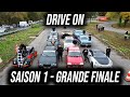 Drive on  saison 1 grande finale