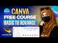 Learn Canva Basic To Advance | Free Mobile Course | What is Templates & Elements | Lecture 02 part 1