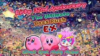 Kirby Series - The Ultimate Boss Rush EX - [Kirby 32nd Anniversary] | ItsAndreXtarYT
