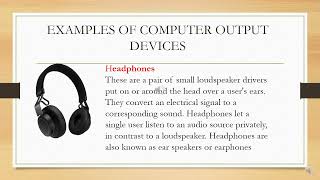 COMPUTER OUTPUT DEVICES NOTES: GRADE 7 COMPUTER SCIENCE
