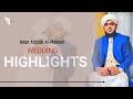 Anas ahsani al malhari wedding highlights bukharimedia