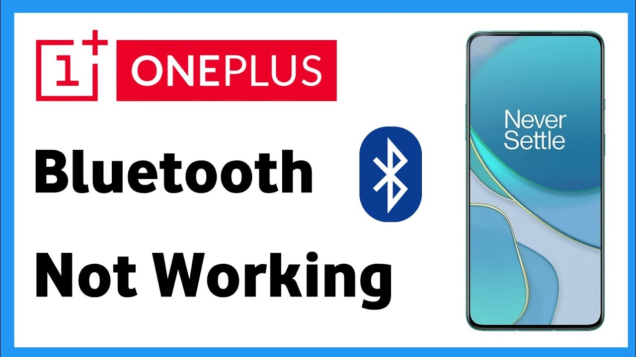 Oneplus Bluetooth Not Working | How To Fix Bluetooth Not Working In Android