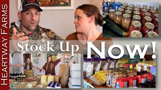 Things are Getting Serious: Stock UP Now | Are You Ready | Prepping Talk | Heartway Farms | Planning