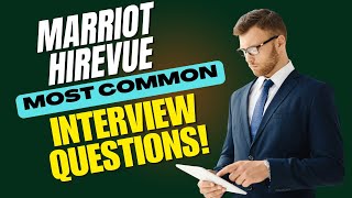 Marriot HireVue Interview Questions and Answers | How To Pass The Interview