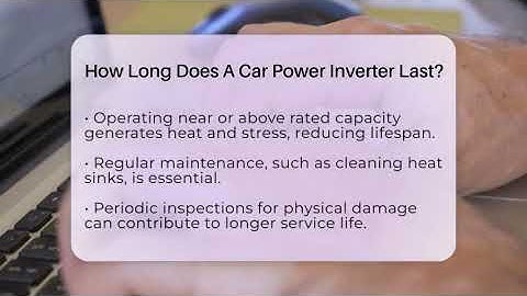 How Long Does A Car Power Inverter Last? - Talking Tech Trends