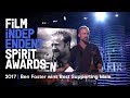 Ben Foster wins Best Supporting Male at the 2017 Film Independent Spirit Awards